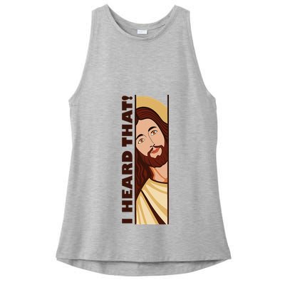 Jesus Watching Peeking I Heard That Funny Christian Meme Ladies PosiCharge Tri-Blend Wicking Tank