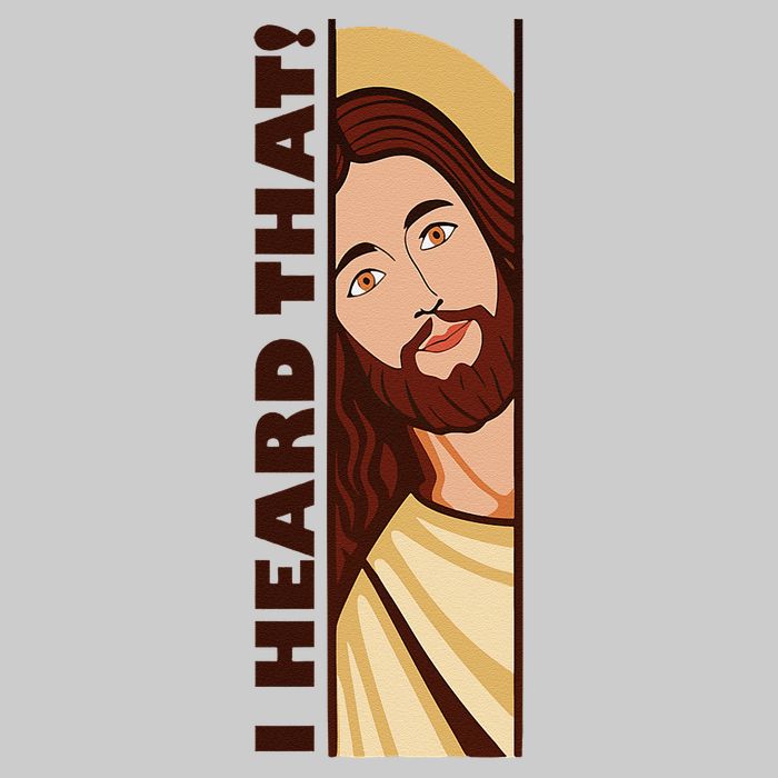 Jesus Watching Peeking I Heard That Funny Christian Meme Tie-Dye T-Shirt
