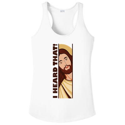 Jesus Watching Peeking I Heard That Funny Christian Meme Ladies PosiCharge Competitor Racerback Tank