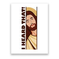Jesus Watching Peeking I Heard That Funny Christian Meme Poster