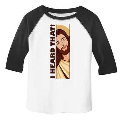 Jesus Watching Peeking I Heard That Funny Christian Meme Toddler Fine Jersey T-Shirt