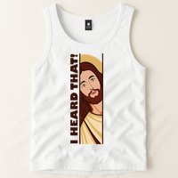 Jesus Watching Peeking I Heard That Funny Christian Meme Tank Top