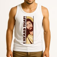 Jesus Watching Peeking I Heard That Funny Christian Meme Tank Top
