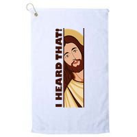 Jesus Watching Peeking I Heard That Funny Christian Meme Golf Towel