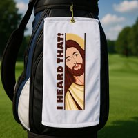 Jesus Watching Peeking I Heard That Funny Christian Meme Golf Towel