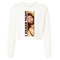 Jesus Watching Peeking I Heard That Funny Christian Meme Cropped Pullover Crew