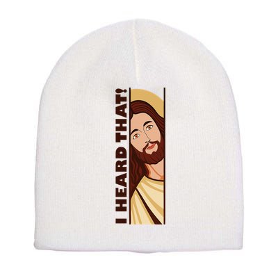 Jesus Watching Peeking I Heard That Funny Christian Meme Short Acrylic Beanie
