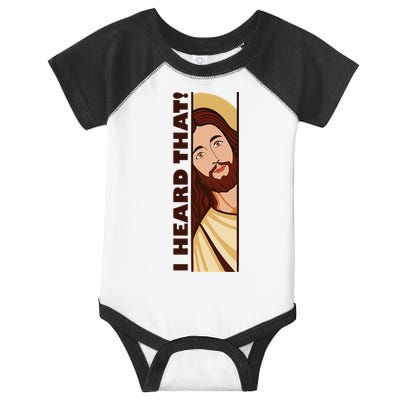 Jesus Watching Peeking I Heard That Funny Christian Meme Infant Baby Jersey Bodysuit