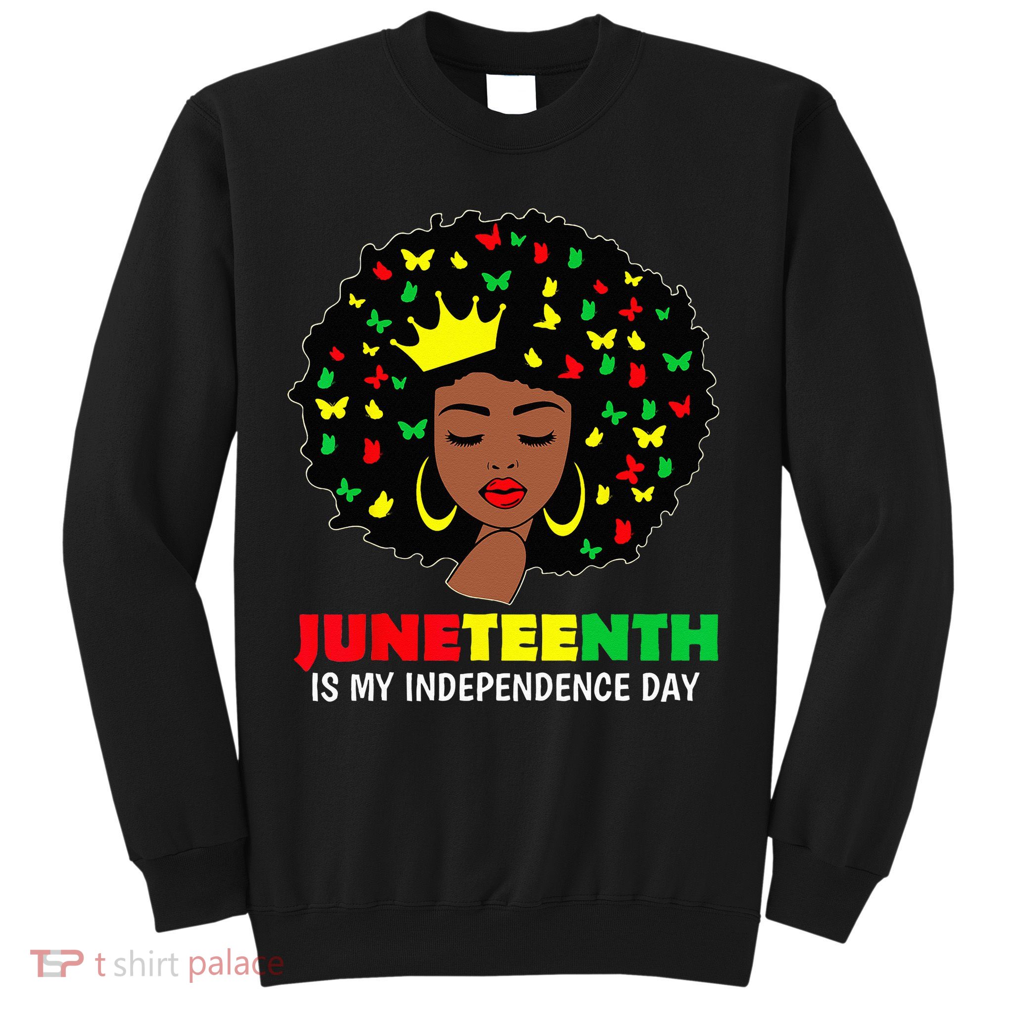 Juneteenth wo Queen African American black Wo Sweatshirt