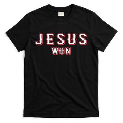 Jesus Won Rangers Texas Rangers Jesus T-Shirt