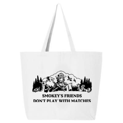 Johnb Wear Smokey’S Friends Don’T Play With Matches 25L Jumbo Tote