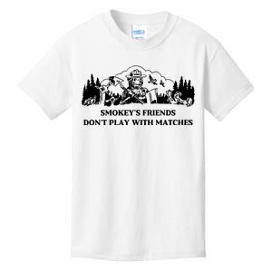 Johnb Wear Smokey’S Friends Don’T Play With Matches Kids T-Shirt