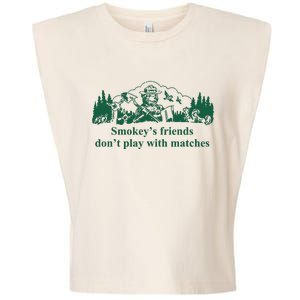 JohnB Wear Smokey’s Friends Don’t Play With Matches Garment-Dyed Women's Muscle Tee