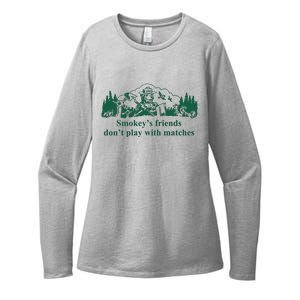 JohnB Wear Smokey’s Friends Don’t Play With Matches Womens CVC Long Sleeve Shirt