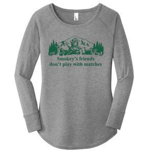 JohnB Wear Smokey’s Friends Don’t Play With Matches Women's Perfect Tri Tunic Long Sleeve Shirt