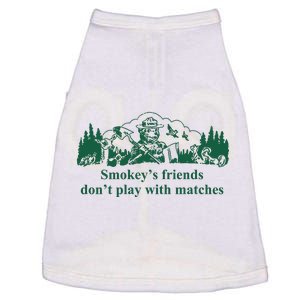 JohnB Wear Smokey’s Friends Don’t Play With Matches Doggie Tank