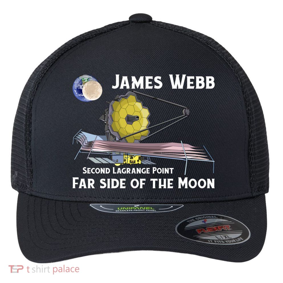 James Webb Space Telescope Moon Earth Second Lagrange Point Gift Flexfit Unipanel Trucker Cap