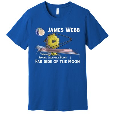 James Webb Space Telescope Moon Earth Second Lagrange Point Gift Premium T-Shirt