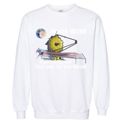 James Webb Space Telescope Moon Earth Second Lagrange Point Gift Garment-Dyed Sweatshirt
