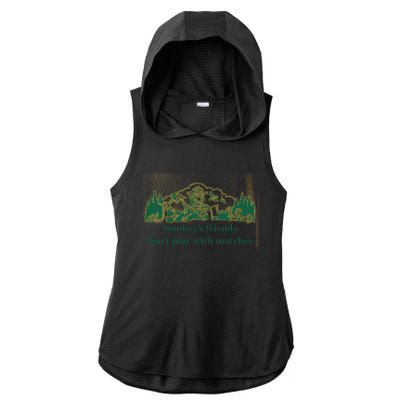 JohnB Wear Smokey’s Friends Don’t Play With Matches Ladies PosiCharge Tri-Blend Wicking Draft Hoodie Tank