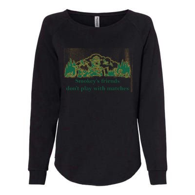 JohnB Wear Smokey’s Friends Don’t Play With Matches Womens California Wash Sweatshirt