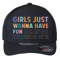 Just Want To Have Fundamental Human Rights Feminist Flexfit Unipanel Trucker Cap