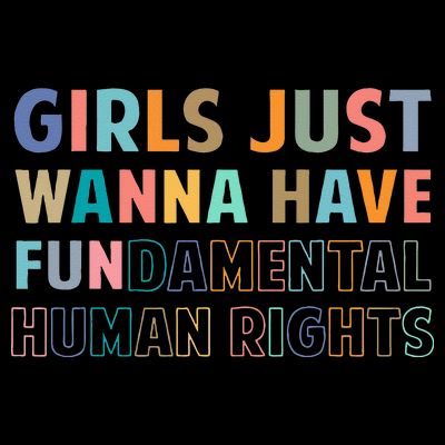 Just Want To Have Fundamental Human Rights Feminist T-Shirt