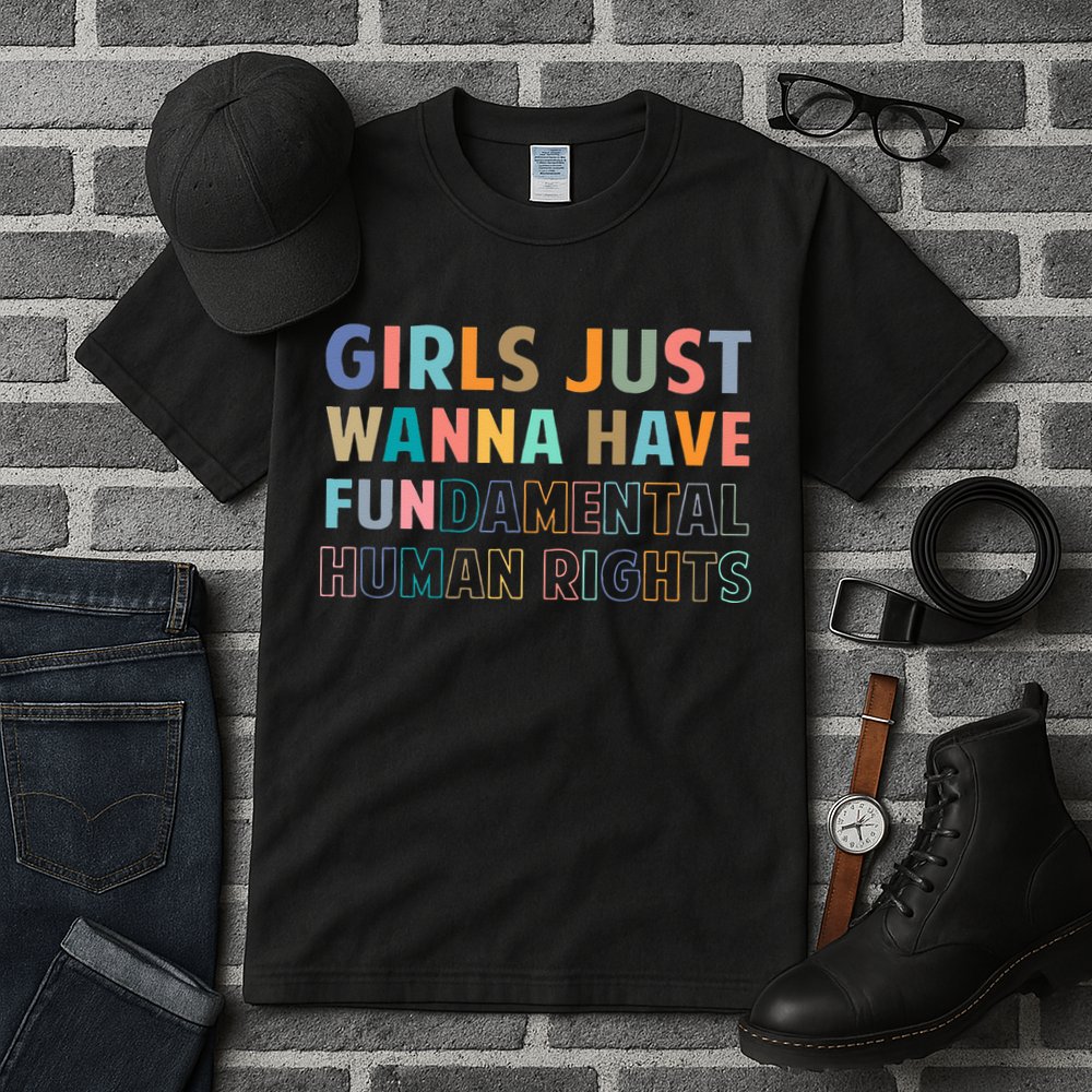 Just Want To Have Fundamental Human Rights Feminist Tall T-Shirt
