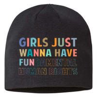 Just Want To Have Fundamental Human Rights Feminist Sustainable Beanie