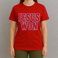 Jesus Won Texas Baseball Fan T-Shirt
