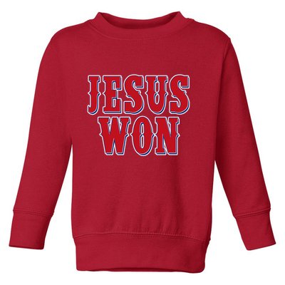 Jesus Won Texas Baseball Fan Toddler Sweatshirt