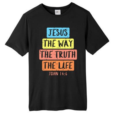 Jesus Way Truth Life John 146 Easter Religious Tall Fusion ChromaSoft Performance T-Shirt