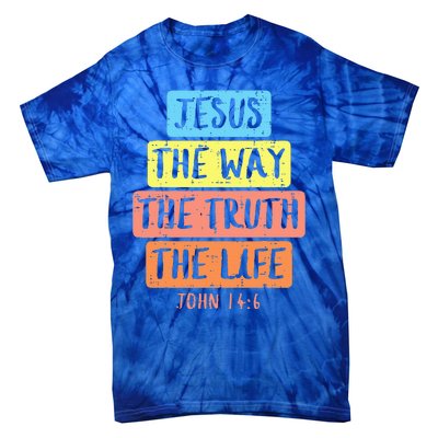 Jesus Way Truth Life John 146 Easter Religious Tie-Dye T-Shirt