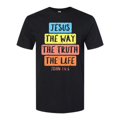 Jesus Way Truth Life John 146 Easter Religious Softstyle® CVC T-Shirt