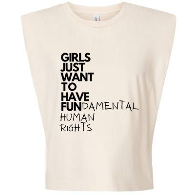 Just Want To Have Fundamental Human Rights Feminist Garment-Dyed Women's Muscle Tee