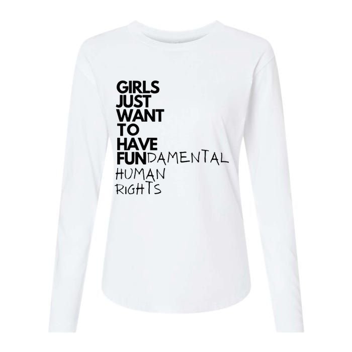 Just Want To Have Fundamental Human Rights Feminist Womens Cotton Relaxed Long Sleeve T-Shirt