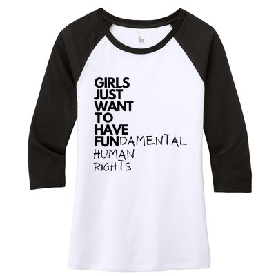 Just Want To Have Fundamental Human Rights Feminist Women's Tri-Blend 3/4-Sleeve Raglan Shirt