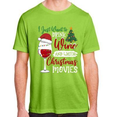 Just Want To Wine And Watch Christmas Movies Funny Gift Adult ChromaSoft Performance T-Shirt