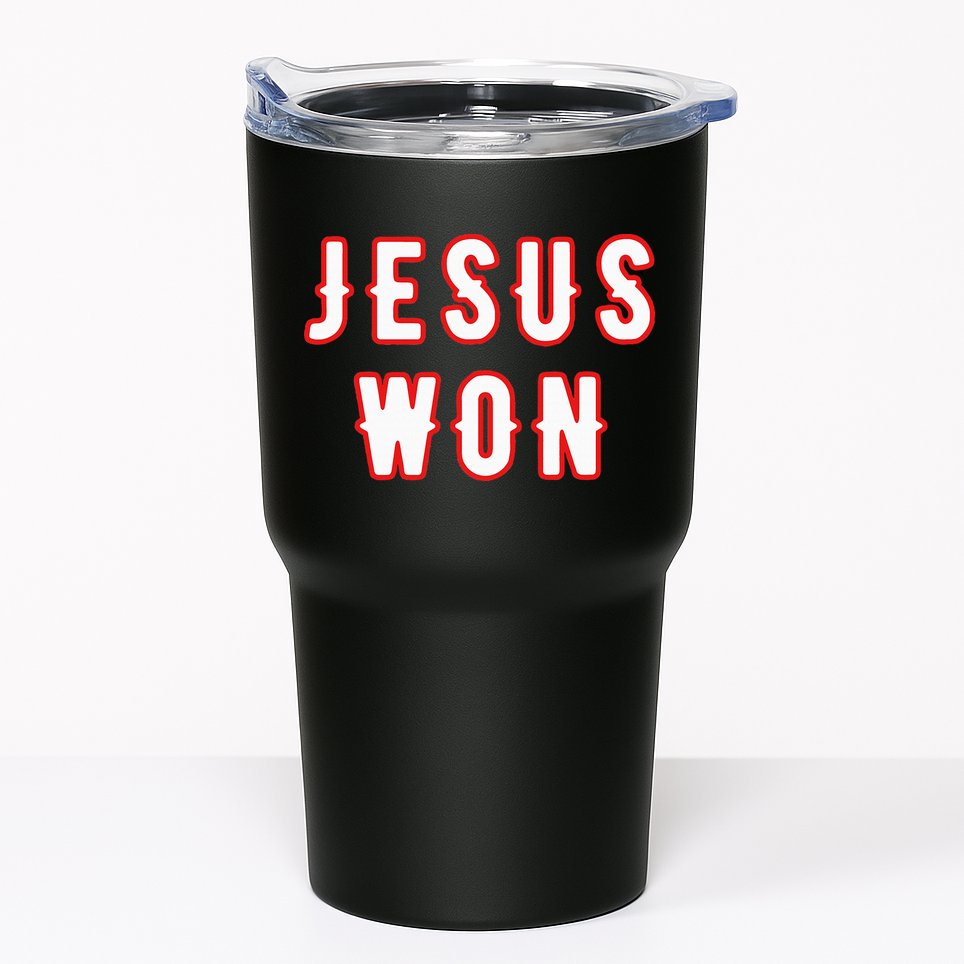 jesus won Texas Tumbler