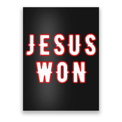 jesus won Texas Poster