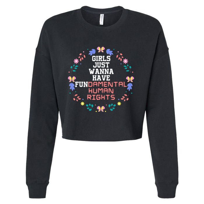 Just Want To Have Fundamental Rights Cropped Pullover Crew