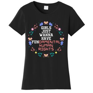 Just Want To Have Fundamental Rights Women's T-Shirt