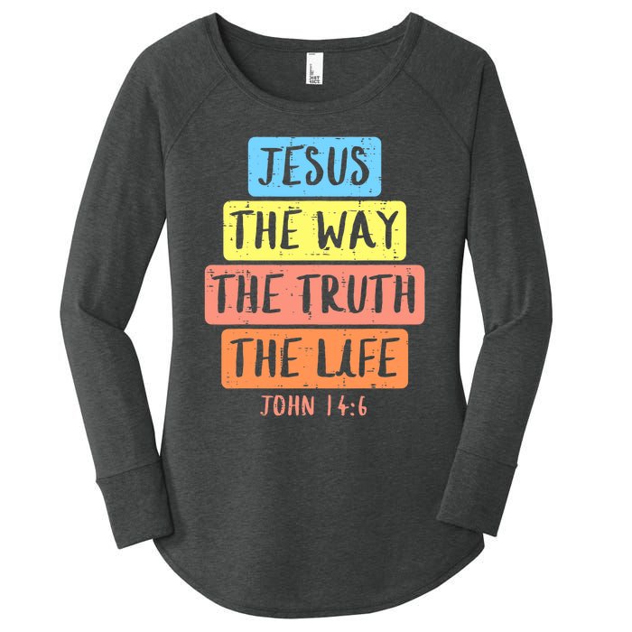 Jesus Way Truth Life John 146 Easter Religious Women's Perfect Tri Tunic Long Sleeve Shirt