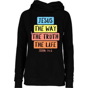 Jesus Way Truth Life John 146 Easter Religious Womens Funnel Neck Pullover Hood