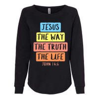 Jesus Way Truth Life John 146 Easter Religious Womens California Wash Sweatshirt