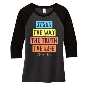 Jesus Way Truth Life John 146 Easter Religious Women's Tri-Blend 3/4-Sleeve Raglan Shirt