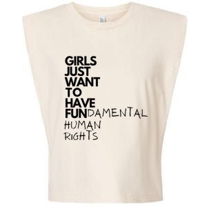 Just Want To Have Fundamental Human Rights Feminist Garment-Dyed Women's Muscle Tee