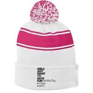 Just Want To Have Fundamental Human Rights Feminist Stripe Pom Pom Beanie