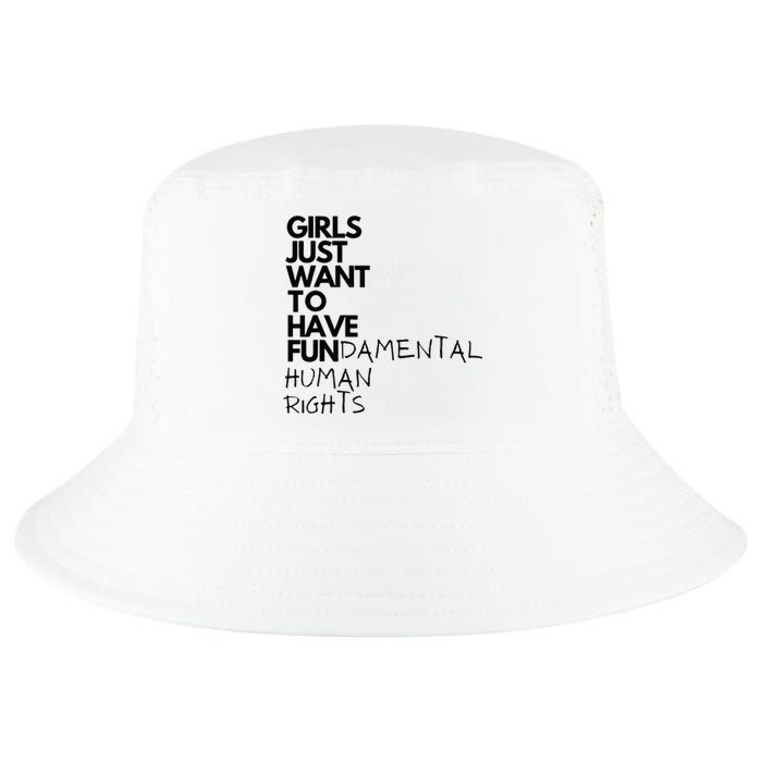 Just Want To Have Fundamental Human Rights Feminist Cool Comfort Performance Bucket Hat