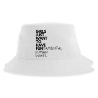 Just Want To Have Fundamental Human Rights Feminist Sustainable Bucket Hat